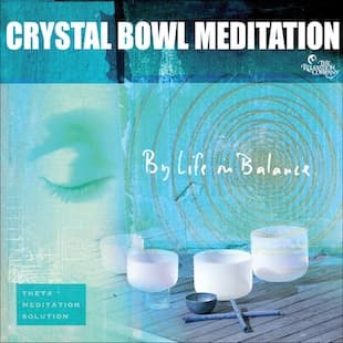 Crystal Bowl Meditation