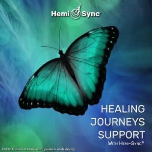Healing Journeys Support with Hemi-Sync®