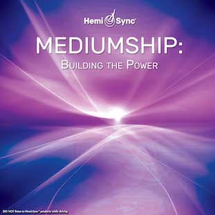 Mediumship: Building the Power (#2)