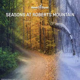 Seasons at Roberts Mountain