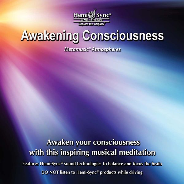 Awakening Consciousness