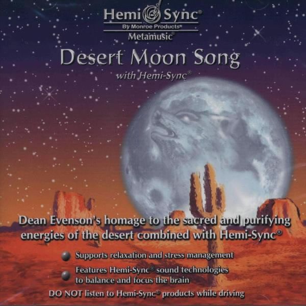 Desert Moon Song with Hemi-Sync® (Cântecul Lunii din deşert cu Hemi-Sync®)