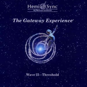 Gateway Experience® Wave II – Threshold