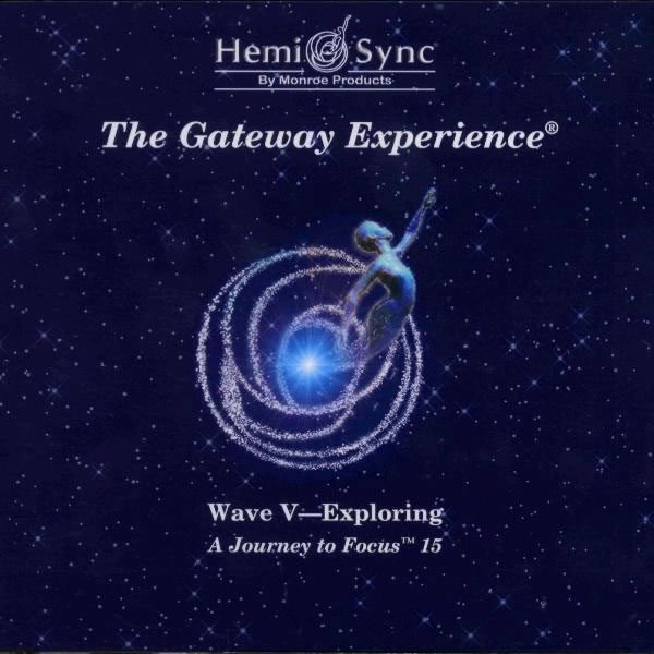 Gateway Experience® Wave V – Exploring