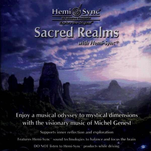 Sacred Realms with Hemi-Sync®