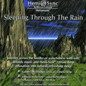 Sleeping Through The Rain (Adormind pe sunetele ploii)