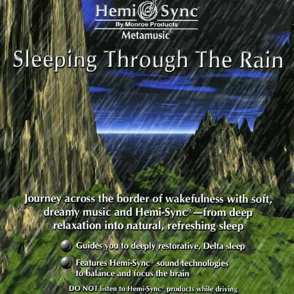 Sleeping Through The Rain (Adormind pe sunetele ploii)