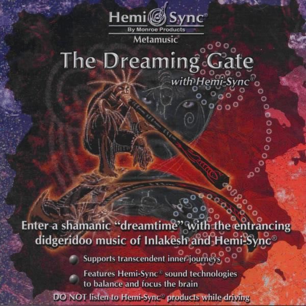 The Dreaming Gate with Hemi-Sync® (Porţile visării cu Hemi-Sync®)